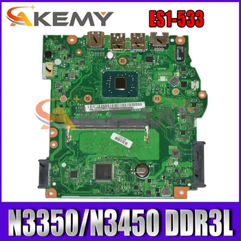 B5W1A B7W1A LA-D641P MB Za ACER ASPIRE ES1-533 Prenosni računalnik z Matično ploščo Z N3350/N3450 CPU DDR3L Polno Preizkušen